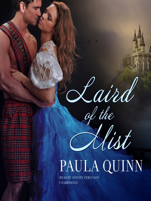 Title details for Laird of the Mist by Paula Quinn - Available